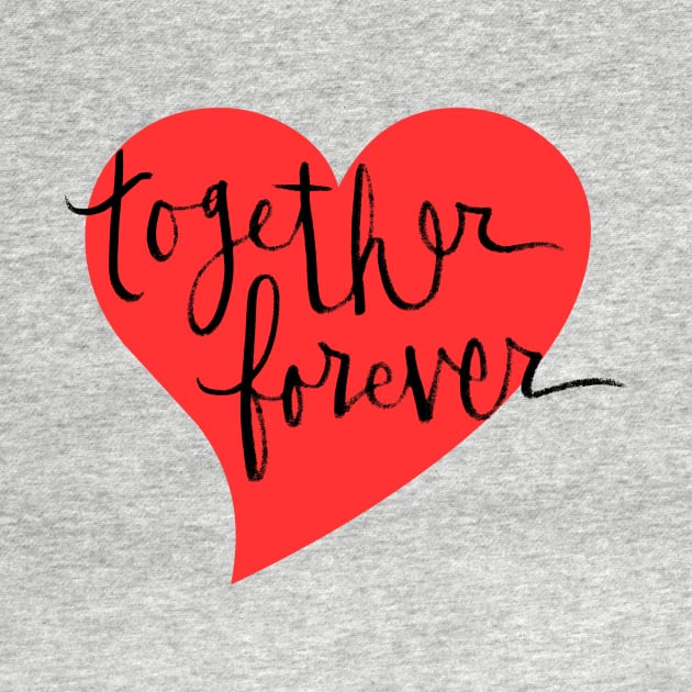 Together Forever: Relationship Goals by Tessa McSorley